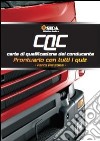 CQC Prontuario formazione iniziale. Parte persone. Prontuario con tutti i quiz libro