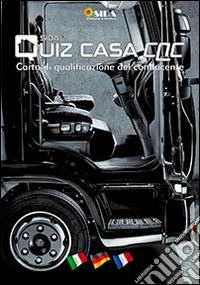 Quiz casa CQC. Carta di qualificazione del conducente. DVD-ROM libro