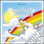 Nuvolette bianche libro