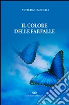 Il colore delle farfalle libro