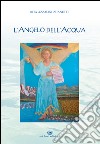 L'angelo dell'acqua libro