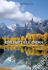Riflessi dell'anima libro