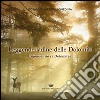 Leggende ladine delle Dolomiti-Lejendes de ra Dolomites libro