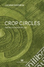 Crop circles. Instructions for use