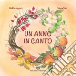 Un anno in canto libro