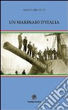 Un marinaio d'Italia libro