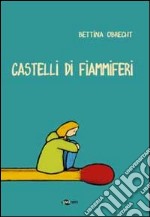 Castelli di fiammiferi libro