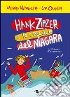 Hank Zipzer e le cascate del Niagara. Vol. 1 libro