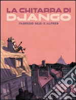 La chitarra di Django libro