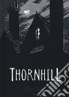 Thornhill libro di Smy Pam