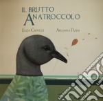 Il brutto anatroccolo. Ediz. CAA libro