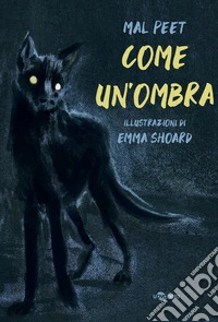 Come un'ombra