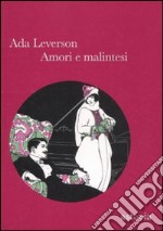 Amori e malintesi libro