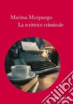 La scrittrice criminale libro