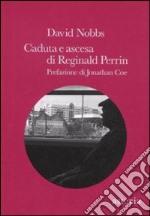 Caduta e ascesa di Reginald Perrin libro