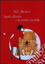 Agatha Raisin e la turista terribile libro