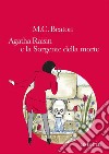 Agatha Raisin e la sorgente della morte libro