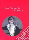 La nemica libro di Némirovsky Irène