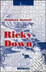 Ricky Down libro