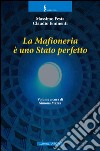 La mafioneria è uno stato perfetto libro