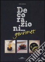 Decorazioni... gourmet libro