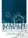 Emergenze pandemiche. Vademecum per la loro gestione libro