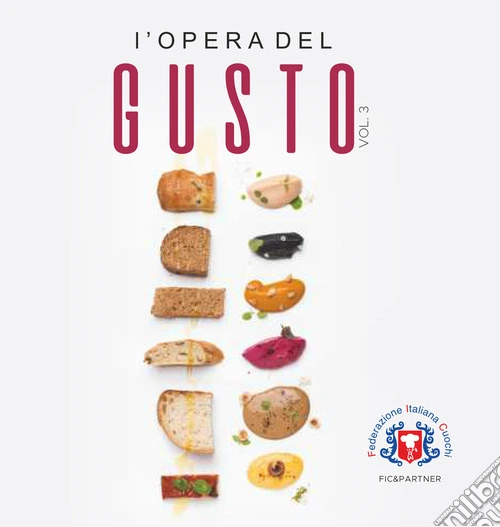 L'opera del gusto. Vol. 3