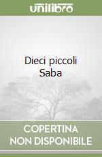 Dieci piccoli Saba