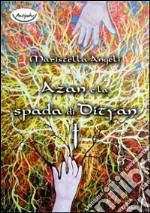 Azan e la spada di Dityan libro