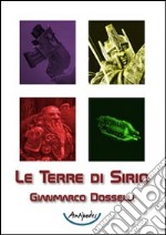 Le terre di Sirio libro