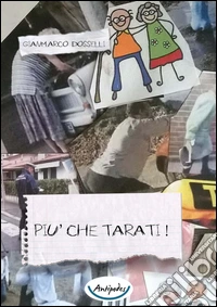 Più che tarati!
