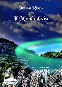 Il mondo diviso libro