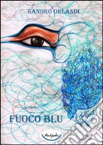 Fuoco Blu libro