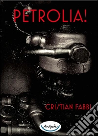 Petrolia!