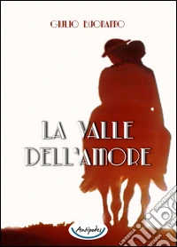 La valle dell'amore