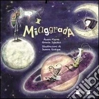 I Miaggrada libro