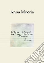 Anna Moccia. Vita e arte di Anna Palvarini Moccia