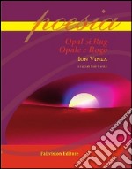 Opal si rug-Opale e rogo