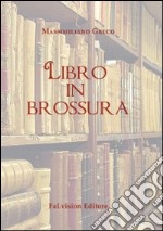 Libro in brossura libro