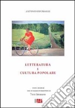 Letteratura e cultura popolare libro