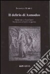 Il delirio di Asmodeo libro