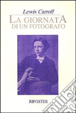 La giornata di un fotografo libro