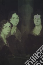 Le sorelle Brontë libro