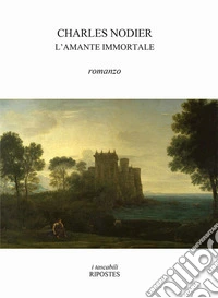 L'amante immortale