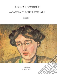 A caccia di intellettuali