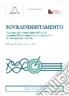 Sovraindebitamento. L'accordo di composizione della crisi e il piano del consumatore nella disciplina del sovraindebitamento libro