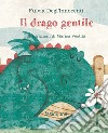 Il drago gentile libro