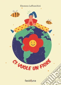 Ci vuole un fiore