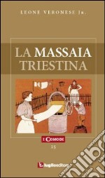 La massaia triestina libro