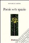 Poesie nello spazio libro di Bartoli Donatella